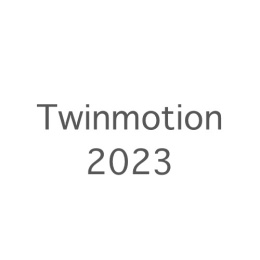 Twinmotion 2023