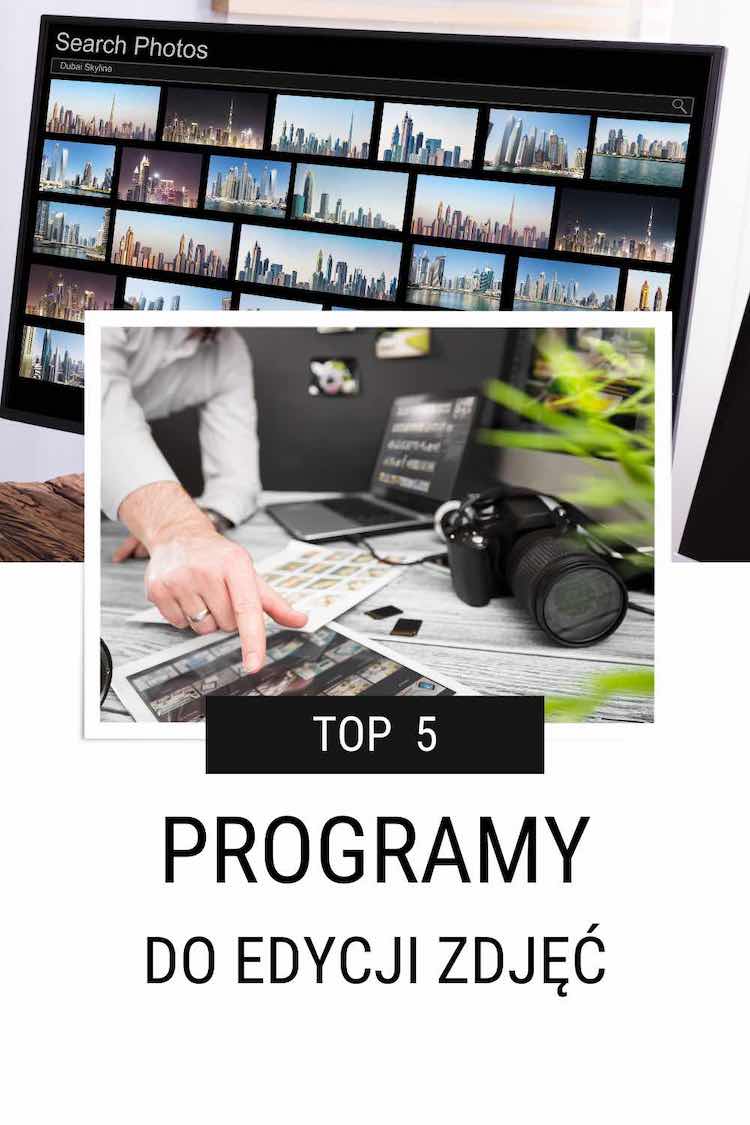 Top 5 programów do projektowania i edycji zdjęć - wybierz najlepszy dla siebie