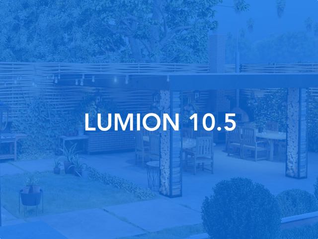 Lumion 10.5 - Już dostępny sprawdź