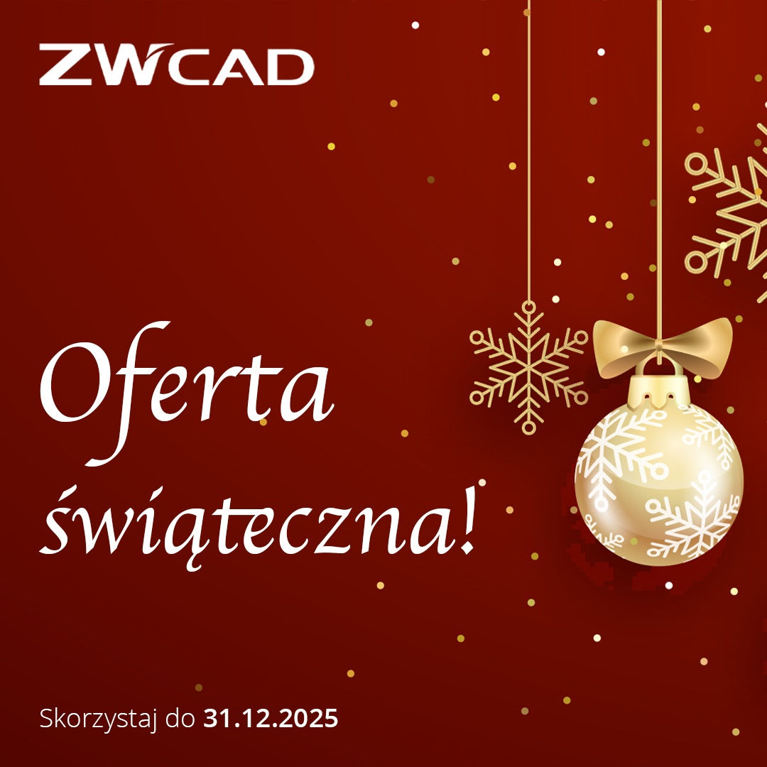 Oferta świąteczna na licencje ZWCAD