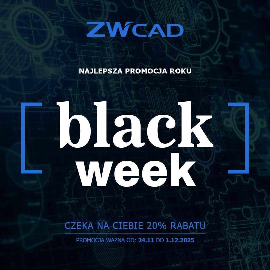 ZWCAD BLACK WEEK