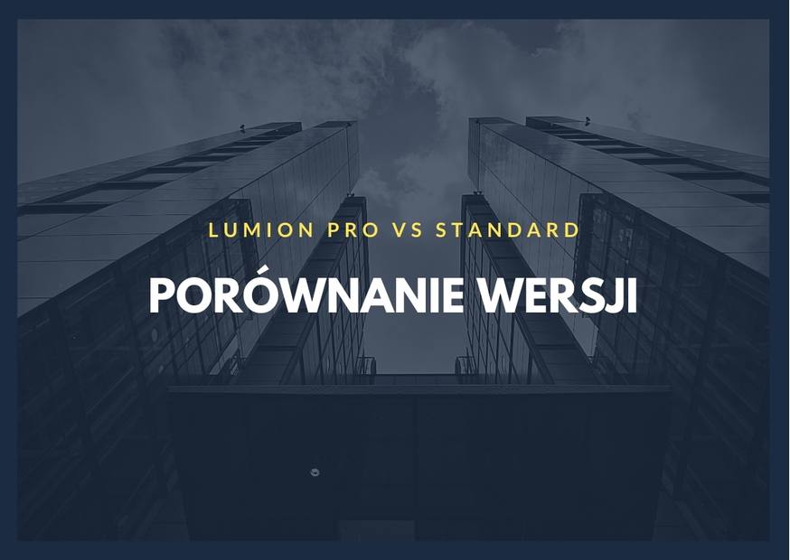 porównanie wersji lumion